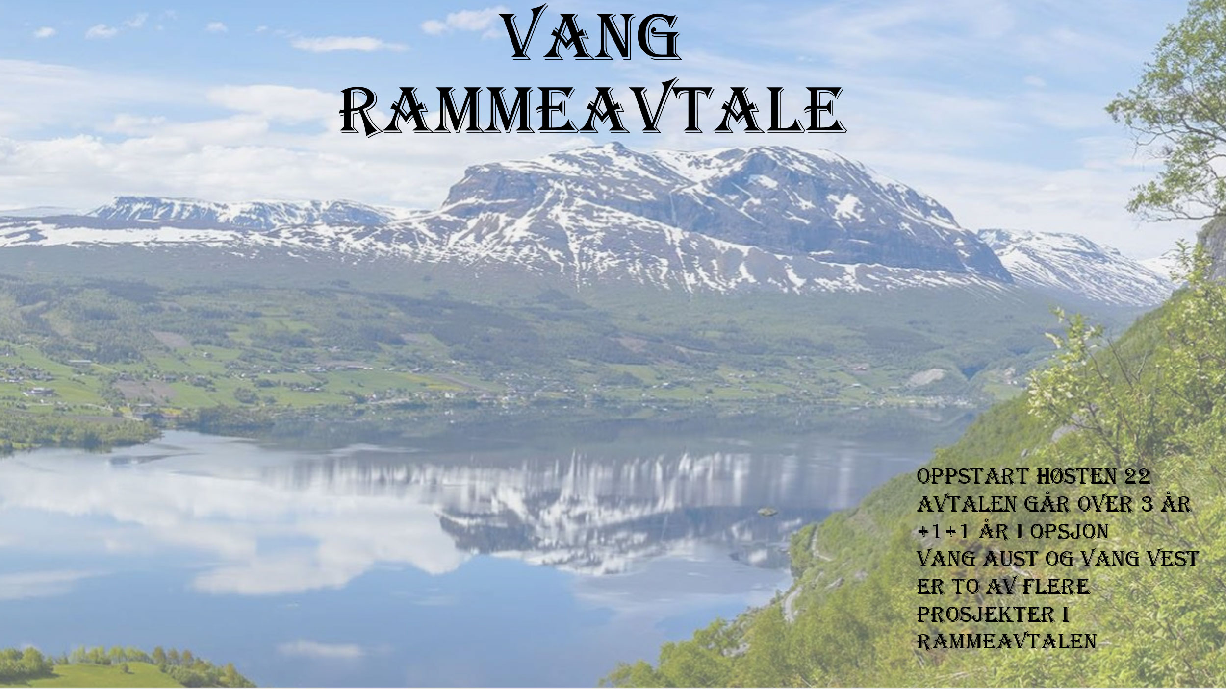 Vang Vest Rammeavtale
